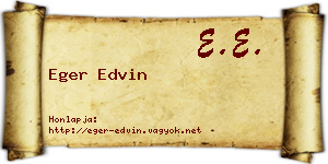 Eger Edvin névjegykártya
